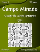 Campo Minado Grades de Varios Tamanhos - Medio - Volume 3 - 159 Jogos