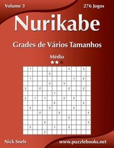 Nurikabe- Nurikabe Grades de Vários Tamanhos - Médio - Volume 3 - 276 Jogos