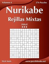 Nurikabe Rejillas Mixtas - Dificil - Volumen 4 - 276 Puzzles