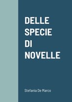 Delle Specie Di Novelle