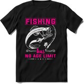 Fishing Has No Age Limit - Vissen T-Shirt | Roze | Grappig Verjaardag Vis Hobby Cadeau Shirt | Dames - Heren - Unisex | Tshirt Hengelsport Kleding Kado - Zwart - XL
