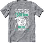 Val Me Niet Lastig Tijdens Het Vissen T-Shirt | Aqua | Grappig Verjaardag Vis Hobby Cadeau Shirt | Dames - Heren - Unisex | Tshirt Hengelsport Kleding Kado - Donker Grijs - Gemalee