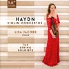 Lisa Jacobs & The String Soloists - Haydn: Violin Concertos (CD)