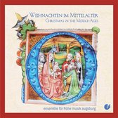 Ensemble Frühe Musik Augsburg - Weihnachten Im Mittelalter (CD)
