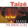 Taize - T 569 Mane Nobiscum (CD)
