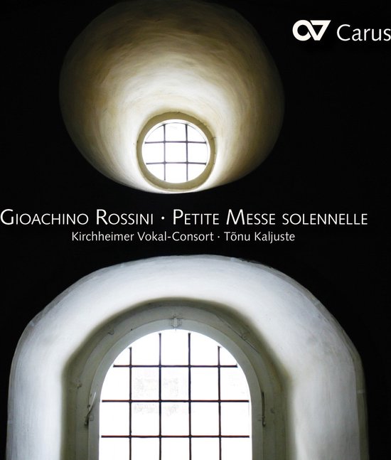 Kirchheimer Vokal-Consort, Tõnu Kaljuste - Rossini: Petite Messe Solennelle (1863) (CD)