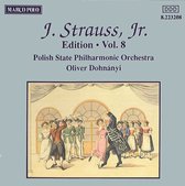 Polish State Philharmonic Orchestra, Oliver Dohnányi - Strauss Jr.: Edition Vol. 8 (CD)
