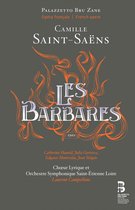 Choeur Lyrique Et Orchestre Symphonique Saint-Etienne Loire - Saint-Saëns: Les Barbares (2 CD)