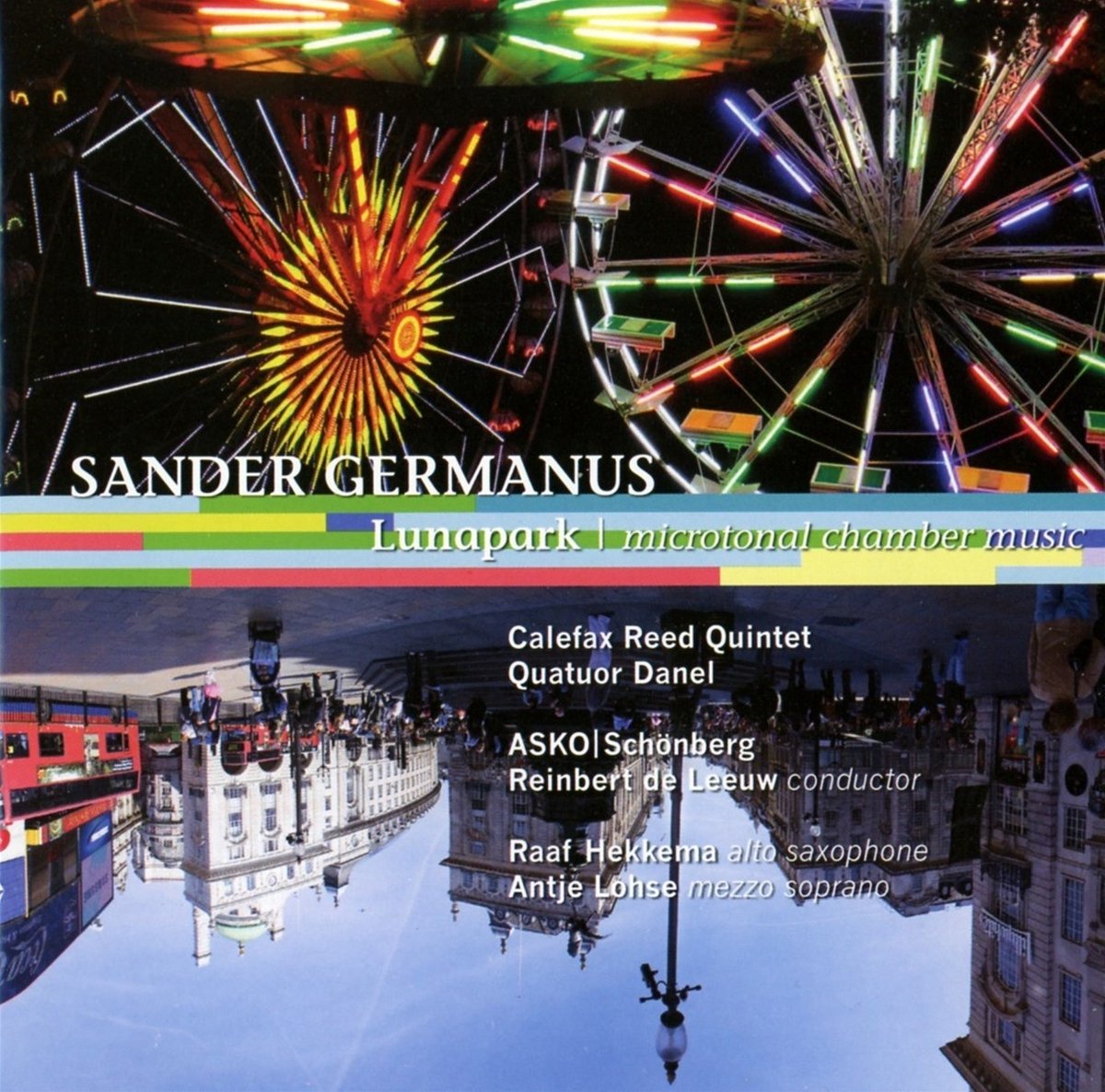 Calefax Reed Quintet, ASKO:Schönberg, Quatuor Daniel - Germanus: Lunapark (CD)