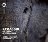 Georg Kallweit & Bjorn Colell - Passaggio Eine Barocke Alpenuberquerung (CD)
