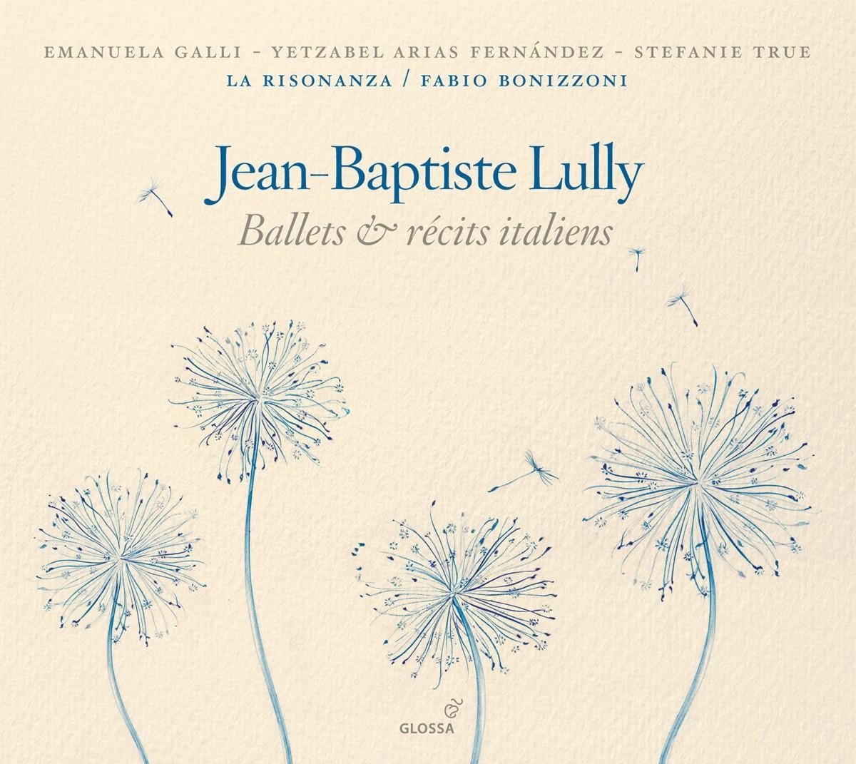 La Risonanza, Fabio Bonizzoni - Lully: Ballets & Récits Italiens (CD)