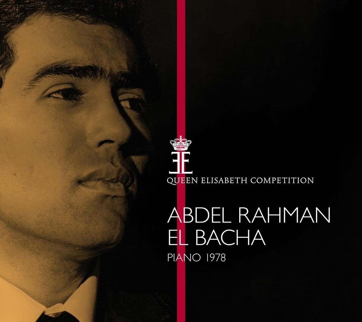 Abdel Rahman El Bacha - Queen Elisabeth Competition, Piano 1978 (CD)