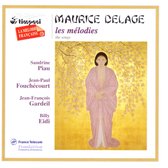 Piau; Fouchecourt; Gardeil; Ei - Delage: V 10: Melodies (CD)