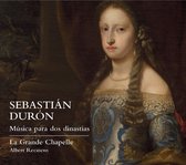La Grande Chapelle, Albert Recasens - Durón: Music For Two Dynasties (CD)