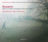 Graindelavoix Rosas - Ossuaires: Office For Elizabeth (CD)