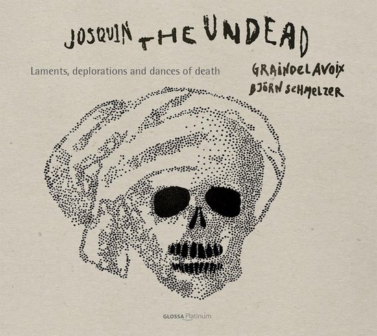 Albumhoes met de titel 'JOSQUIN THE UNDEAD', een gestileerde schedeltekening en GLOSSA Platinum.