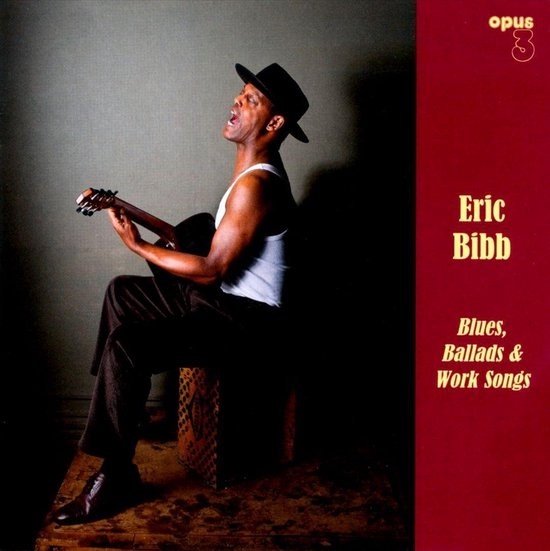 Eric Bibb - Blues, Ballads & Work Songs (SACD)