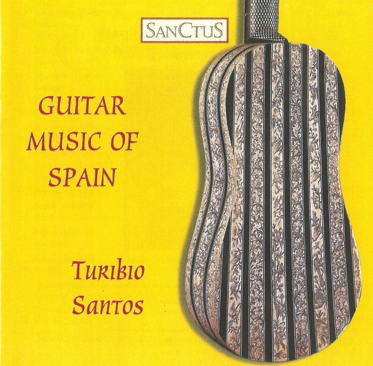 Turibio Santos - Guitar Music Of Spain (CD)
