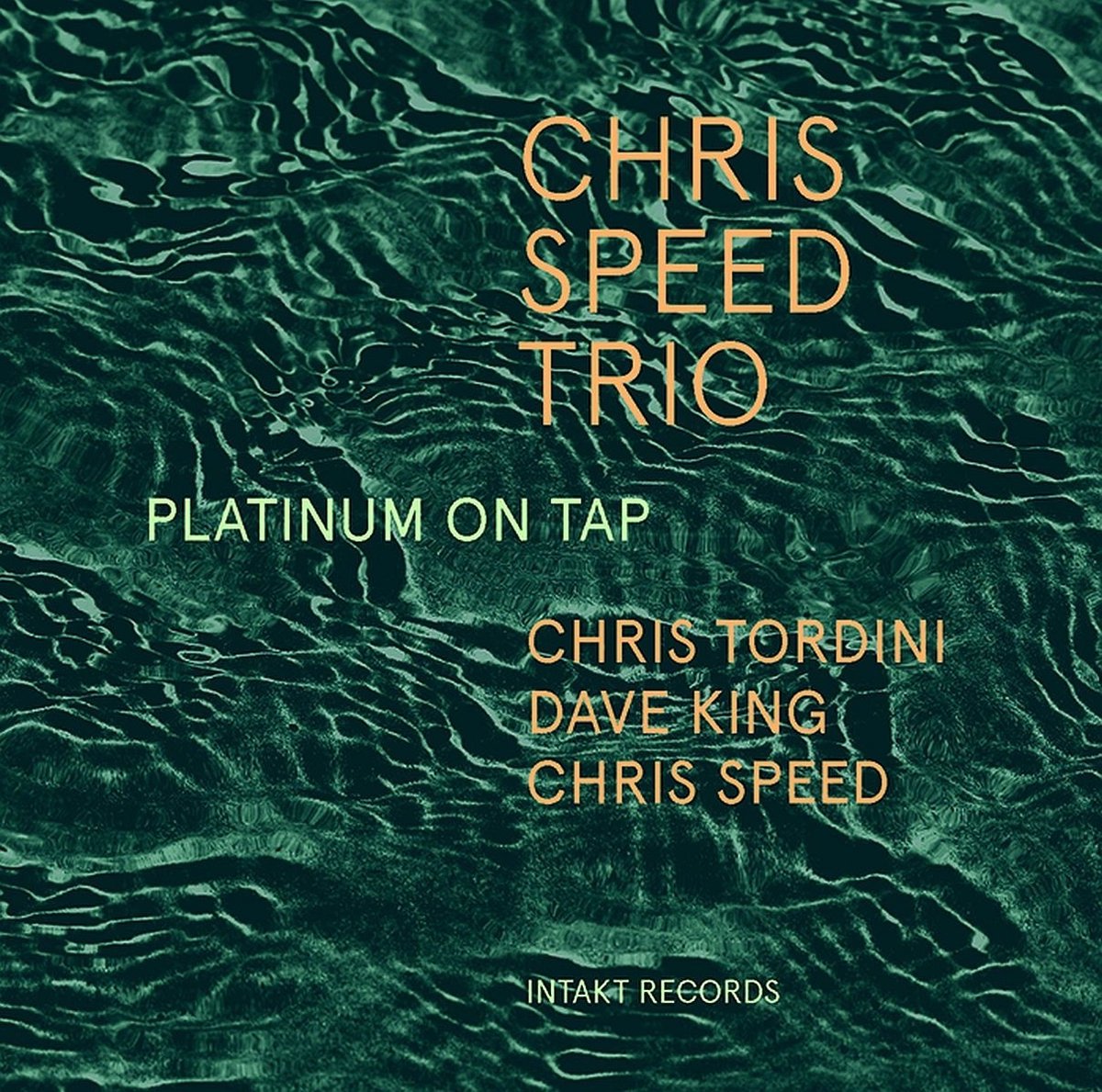 Chris Speed Trio - Platinum On Tap (CD)