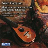 Giglio Fiorentino. Plectrum Orchestra Music In Lat
