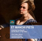 Silvia Frigato & Accademia D'arcadia, Alessandra Rossi Lürig - Et Manchi Pietà: Artemisia Gentileschi And The Music Of Her Time (CD)