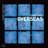 Toine Thys, Ihab Radwan, Zé Luis Nascimento, Annemie Osbourne - Overseas (CD)