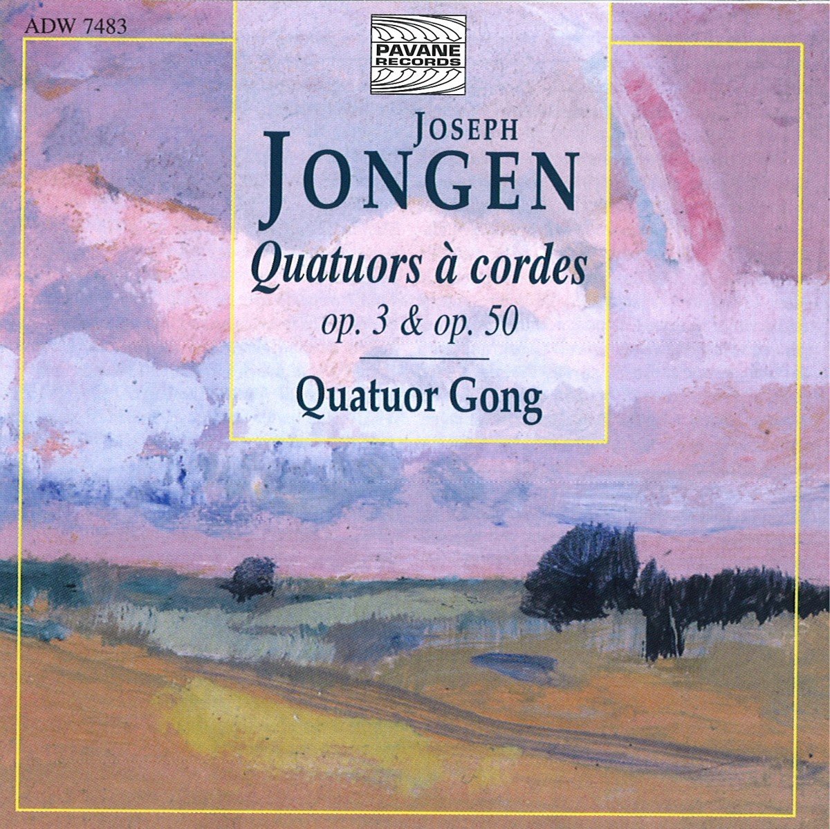 Quatuor Gong - Jongen: Quatuors À Cordes, Op. 3 & Op. 50 (CD)