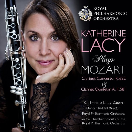 Katherine Lacy, Royal Philharmonic Orchestra, Duncan Riddell - Katherine Lacy Plays Mozart (Clarinet Concerto K.622 & Clarinet Quintet in A K.581) (CD)
