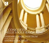 Ensemble Mare Nostrum, Vox Luminis, Andrea De Carlo - Il Concerto Delle Viole Barberini (CD)