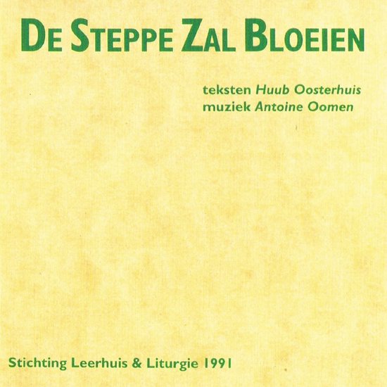 Koor Amsterdamse Studentenekklesia - De Steppe Zal Bloeien (CD)