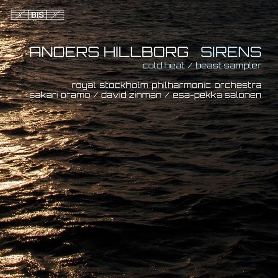 Royal Stockholm Philharmonic Orchestra - Hillborg: Sirens (SACD)