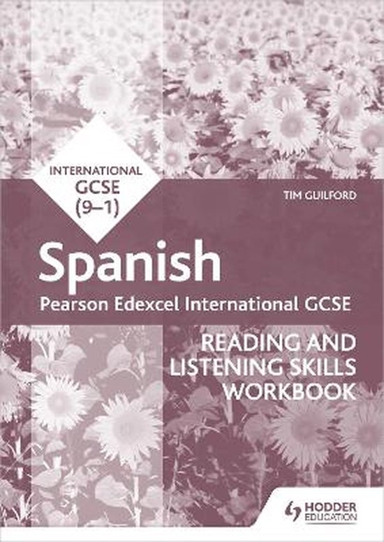 Pearson Edexcel International GCSE Spanish Reading and Listening Skills