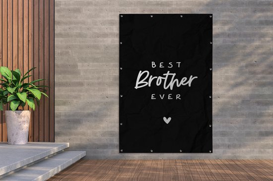 Décoration murale Best brother ever - Citations - Proverbes - Brother - Brothers - 120x180 cm - Poster jardin - Toile jardin - Poster extérieur