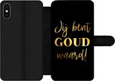 Bookcase Geschikt voor iPhone X telefoonhoesje - Quotes - Spreuken - Jij bent goud waard - Met vakjes - Wallet case met magneetsluiting