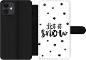 Bookcase Geschikt voor iPhone 12 Pro telefoonhoesje - Kerstmis - Sneeuw - Quotes - Spreuken - Let it snow - Met vakjes - Wallet case met magneetsluiting