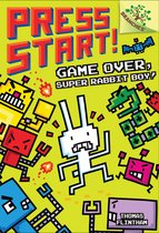 Press Start!- Game Over, Super Rabbit Boy!: A Branches Book (Press Start! #1)