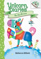 Unicorn Diaries- Bo the Brave: A Branches Book (Unicorn Diaries #3)