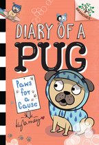 Diary of a Pug- Paws for a Cause: A Branches Book (Diary of a Pug #3)