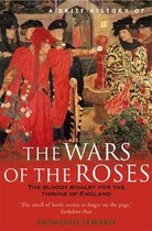 Brief History Of The Wars Of The Roses