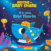 Bedtime for Baby Shark  La Cama, Beb Tiburn Bilingual Doo Doo Doo Doo Doo Doo  Duu Duu Duu Duu Duu Duu