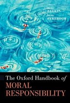 Oxford Handbooks-The Oxford Handbook of Moral Responsibility