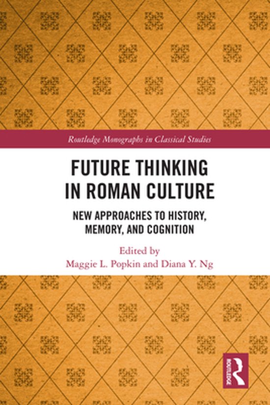Routledge Monographs in Classical Studies - Future Thinking  ... - cover