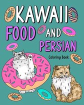 Kawaii Food and Persian Coloring Book