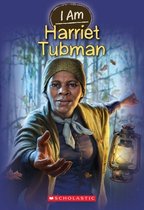 Omslag I Am Harriet Tubman (I Am #6)