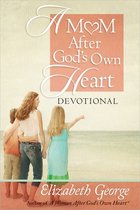 A Mom After God's Own Heart Devotional