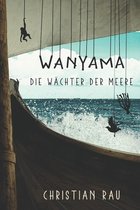 Wanyama - Die Wachter der Meere