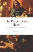 The Prayer of the Heart