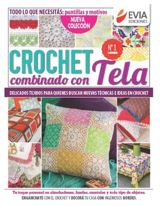 Crochet III- Crochet Combinado Con Tela - cover