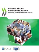 Pallier La Penurie d'Entrepreneurs 2019 Politiques de l'Entrepreneuriat Inclusif