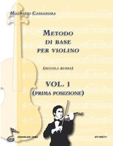 Metodo Di Base Per Violino- Metodo di base per violino vol. 1